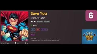 Save You - Divide Music Lvl 6 (Custom) [Ragnarock VoT]
