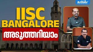 IISc Bangalore: Your Gateway to World-Class Research!