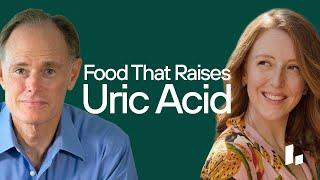 URIC ACID Foods to AVOID: KEY Cause of Weight Gain, Diabetes, & Heart Disease | Dr. David Perlmutter