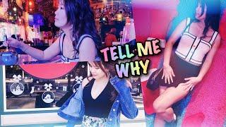 TELL ME WHY - FREESTYLE