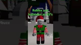 Ep788 Roblox and buildman as Elf’s #roblox #viral #elfs