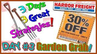 30% Off Harbor Freight 3 Strategies DAY 3