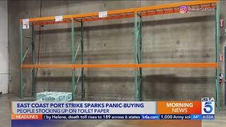 Consumers are panic-buying amid port strike