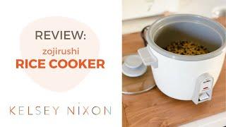 Zojirushi Rice Cooker Review | Kelsey Nixon