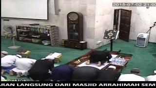 2015 07 02 IMAM UWAIS AL-QARNI AL-HAFIZ SOLAT ISYA'