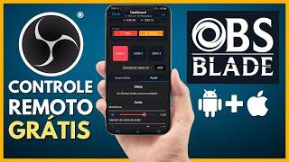 Controle Completo do OBS Studio pelo Celular (iOS e Android) com OBS Blade - Grátis!