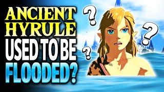 WHY Was Ancient Hyrule FLOODED? - Gossip Bytes!