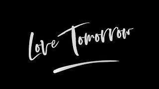 Love Tomorrow - Trailer | Tamil Coming Soon | Hindi |