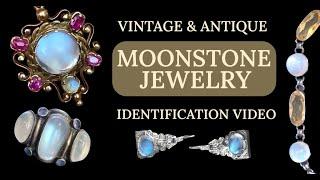 Antique and Vintage Moonstone Jewelry Identification