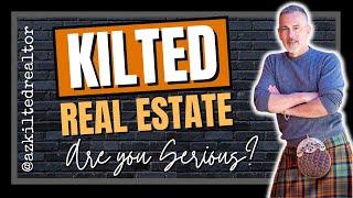 Prescott AZ Real Estate - Why a Kilted Realtor?