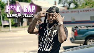 IceWear Vezzo - F**k Rap Prod by Von Classics (Official Video)