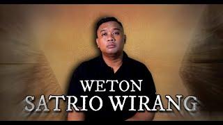 5 WETON BERWATAK SATRIO WIRANG