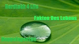 Fakten Des Lebens (Hardtekk Tekk Tekke Hakke 2020) Hardstyle Techno Hardcore New Neu