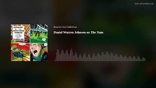 Daniel Warren Johnson on The Nam