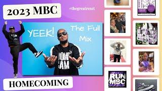 MBC Homecoming 2023 - Tuesday - DJ Jelly Yeek Mix - Full-Length Version