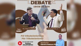 Debate: Pr.Luiz Mendes X Pr. José Fialho Junior