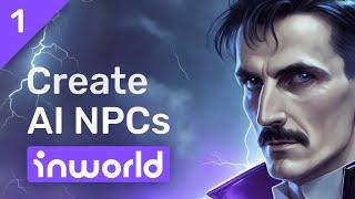 Create a GPT driven NPC using Inworld AI - Part 1: Character Creation