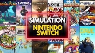 Top 45 Best SIMULATION Games on NINTENDO SWITCH (2024)