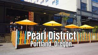 Pearl District - Portland Summer Walking Tour Phase 1 Reopening 4k City Travel