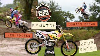 Carson Brown and Ken Roczen Rematch on the 2006 RM125! ERA’s Episode 2