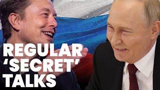 Putin has regular secret contact with Elon Musk