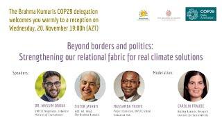 Beyond Borders and Politics | Sister Jayanti, Dr. Wasim, Massamba Thioye | COP 29 Baku | 20 Nov