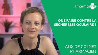 Sécheresse oculaire : que faire contre les yeux secs ?