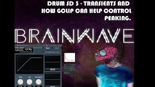 Drum SD 3 - Transients And How GClip Can Help Control Peaking