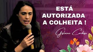 Congresso Ufadem 2024 - Rute está autorizada a colheita - pregadora Gislaine Cardoso