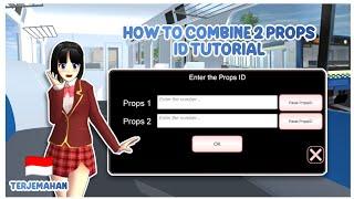 How to Combine 2 Props ID together • Easy Tutorial for Beginners | Sakura School Simulator