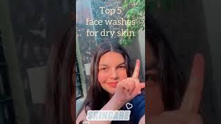 My Top 5 Face washes for dry skin UNDER ₹300