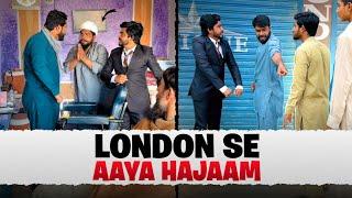 BRITISH BARBER  | London Se Aaya Hajaam