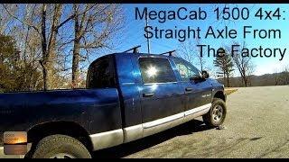 Dodge Ram Mega Cab 1500 4x4 - 8 Lug Straight Axle From The Factory - Not a Conversion Swap SAS