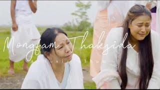 Mongfam Thaksida || Official Music Video Song Promo Release 2024