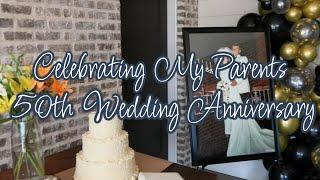 Anniversary Party Weekend | Celebrating My Parent's 50th Wedding Anniversary |