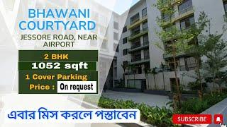 V8 | Bhawani Courtyard | 2 bhk flat in kolkata | Near Airport, on Jessore Road