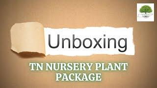 UNBOXING A TN Nursery Plant Package