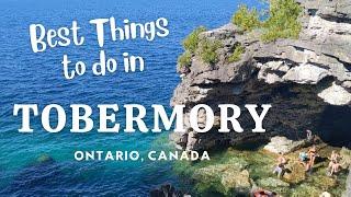 Things to do in Tobermory | Best Places to Visit | 2 Days Itinerary | Tobermory | ON | August 2022