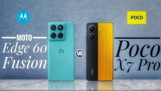 Moto Edge 60 Fusion vs Poco X7 Pro: Full Comparison  Which is Best?