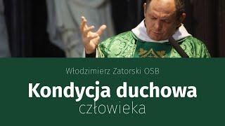 Kondycja duchowa człowieka