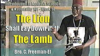 Bro. C. Freeman-El | The Lion Shall Lay Down With The Lamb, 11Apr97, ATL