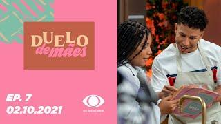 Duelo de Mães | Episódio 7 - 02/10/2021