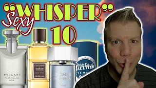 10 SUBTLY SEXY Fragrances For Men! - When A Whisper is Louder Than A Shout!