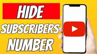 How To HIDE Subscribers Number On YouTube 2023