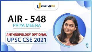 Priya Meena | AIR 548, UPSC CSE 2021 | Anthropology Optional | Level Up IAS Topper