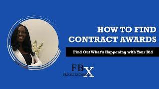 How to Find Contract Awards FPDS [What Happens After I Submit My Bid] I Sent in My Bid Weeks Ago!