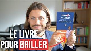 Le livre incontournable pour réussir sa L1 Droit - Mission L1 Droit