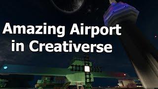 AMAZING AIRPORT IN CREATIVERSE! - Creativerse Adventure