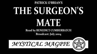 The Surgeon's Mate (2004) by Patrick O'Brian, read by Benedict Cumberbatch