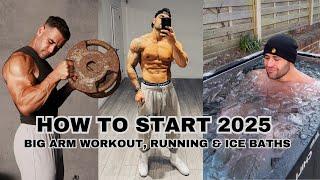 HOW TO START 2025 THE BEST WAY | big arm workout, recovery ice baths and 7k run